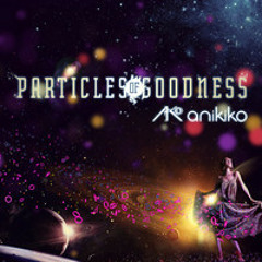 Particles Of Goodness Album Teaser