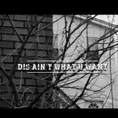 Nuface - DIS AINT WHAT U WANT FREESTYLE