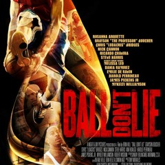 Name Montage - Music From The Film "Ball Don't Lie"