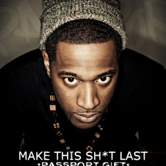 Make This Sh*t Last