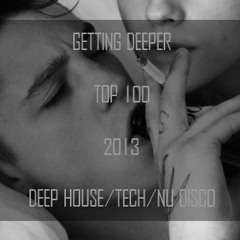 Getting Deeper #2013 - Top 100 (Deep House/Tech/Nu Disco)