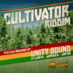Cultivator Riddim [Official Preview Megamix] by Unity Sound Worldwide