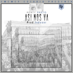 Monty Prieto - Las prefieren verdes 1PARTE(Prod . Induser)