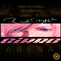 Tony Rockwell & Artur White vs CiRRO - Right Back Abena (Thommé MashuP)