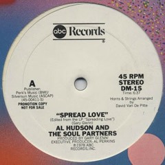 Al Hudson & the Partners - Spread Love (MrE's More Love Extended Edit)
