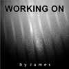 James Mix Working On James Mix Working On