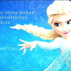 【Lizz】Let It Go【Frozen】