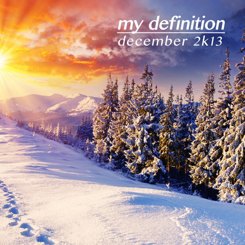 my definition _ december 2k13