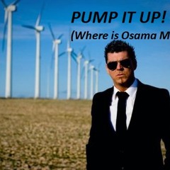 Gabry'n Style feat. Danzel - Pump It Up! (Where Is Osama mix)