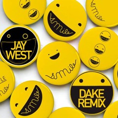 Jay West - Smile (Dake Remix) FREE DOWNLOAD!!!
