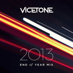 Vicetone End of Year Mix 2013 [FREE DOWNLOAD]