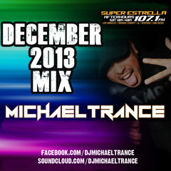 EDM Festival / Big Room - December 2013 Afterhours - Michael  Trance