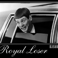 Royal Loser