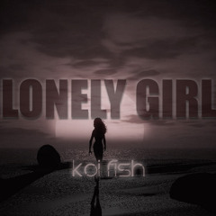Lonely Girl
