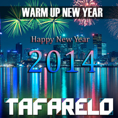 DJ TAFARELO - Warm UP New Year 2014