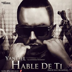 ♫ Hable DE Ti  _ Wisin Y Yandel 2013♪Dj Carlithos♪♪