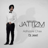 Adhoore Chaa - Ammy Virk New Punjabi Song REMIX.. Dj Jeet & Aman