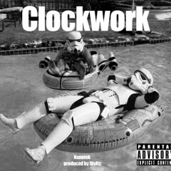 Clockwork - Nanotek (Produced by Stylts)