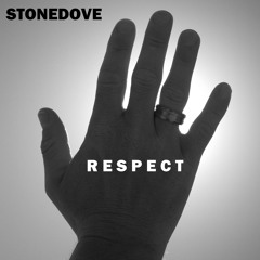 STONEDOVE - RESPECT - DEMO