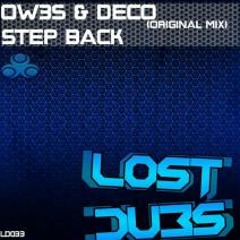 OW3S & DeCo -Step Back (out now)