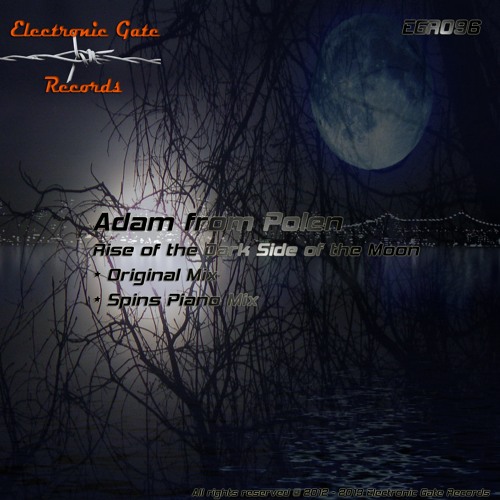 EGR096 : Adam From Polen - Rise of The Dark Side of The Moon (Spins Piano Mix)