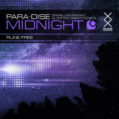 RUNE: Para-Dise - Midnight • FREE TUNE • 2013