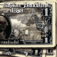 Gaston Banditmic & Itsua - Mudjadid