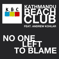 No one left to blame (feat. Andrew Kohlar)