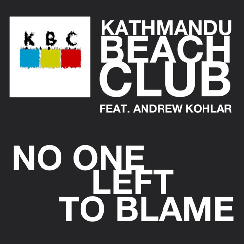No one left to blame (feat. Andrew Kohlar)