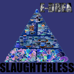 Slaughterless