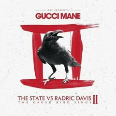 Gucci Mane-Fugitive ft. Young Dolph and PeeWee Longway