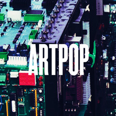 ARTPOP (The Megamix)