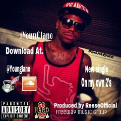 Younglano On My Own 2's. Produced By. Reese0fficial
