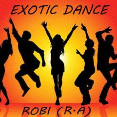Exotic Dance ( Original Mix )