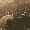 Hyfr Hell Ya Fuckin Right Yung C Remake Mp3