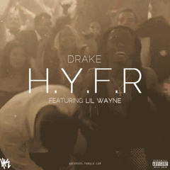 HYFR (Hell Ya Fuckin Right)(Yung C Remake)