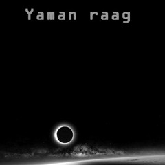 Yaman Aalap ft kartikeya vashist
