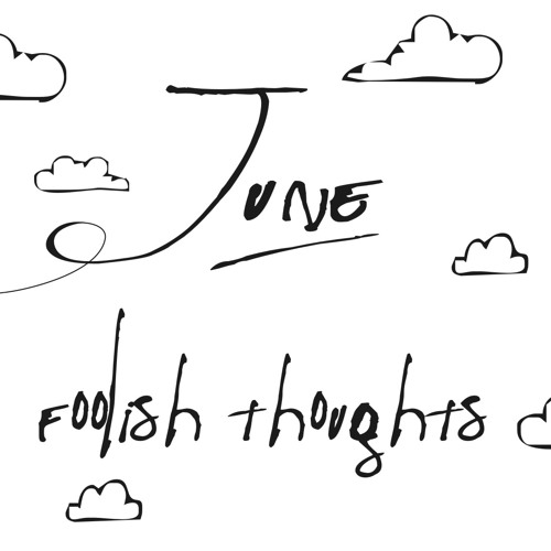 Foolish Thoughts