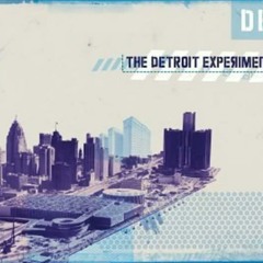 Detroit Experiment