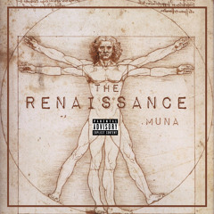 Muna - The Renaissance