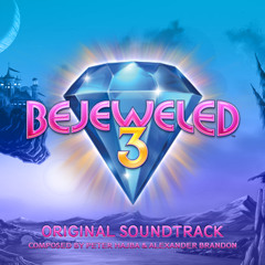 bejeweled 3 soundtrack bejeweled 3 soundtrack