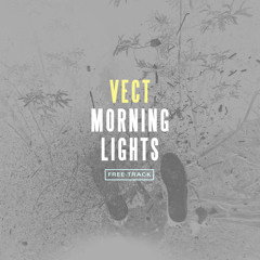 MORNING LIGHTS (free track)