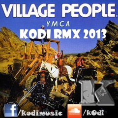 Village People- Y.M.C.A. (KODI RMX)