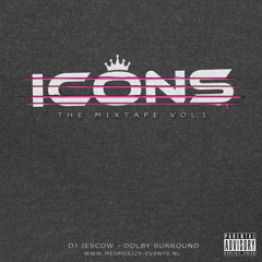 ICONS MIXTAPE VOL.1 (DJ JESCOW)