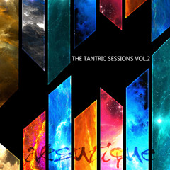 [Mix] Aksutique - The Tantric Sessions Vol.2