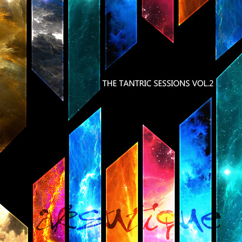 [Mix] Aksutique - The Tantric Sessions Vol.2