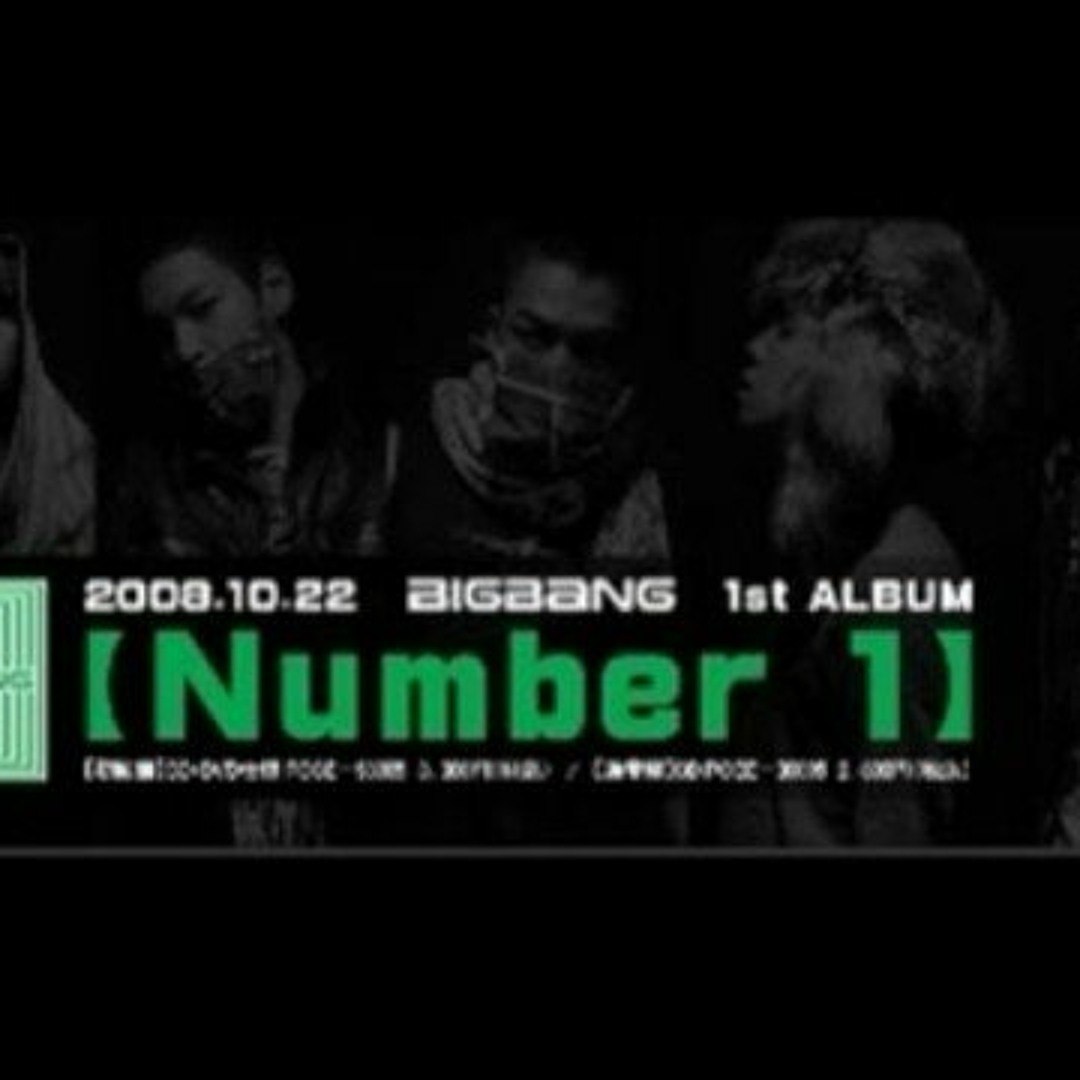 Stream BigBang - Number 1 by 1stkorean | Listen online for free on