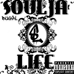 Bugsy - Love and Hate - Beat Album = Soulja Life at Montgaillard