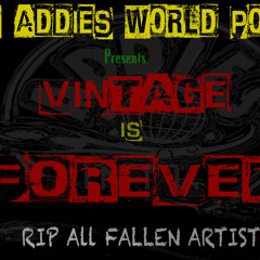 King Addies World Power - Vintage Is Forever