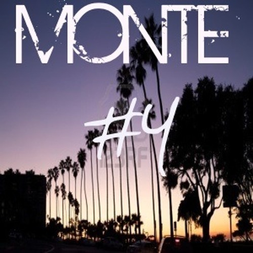 Get On Up - Monte N.Y.E Mixtape